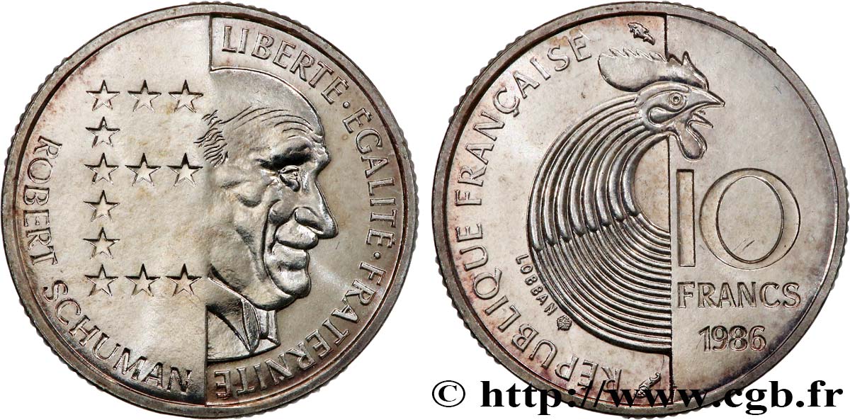 Brillant Universel argent 10 francs Robert Schuman 1986 Paris F5.1303 3 MS