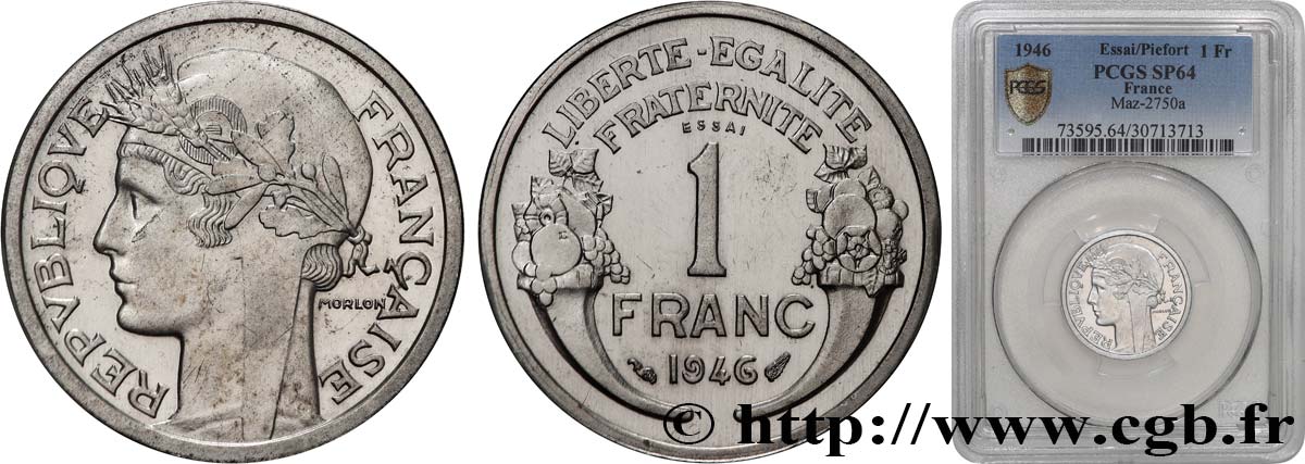 Essai-piéfort de 1 franc Morlon, légère 1946  GEM.101 EP fST64 PCGS