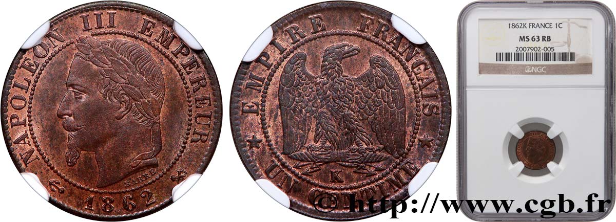 Un centime Napoléon III, tête laurée 1862 Bordeaux F.103/7 SPL63 NGC