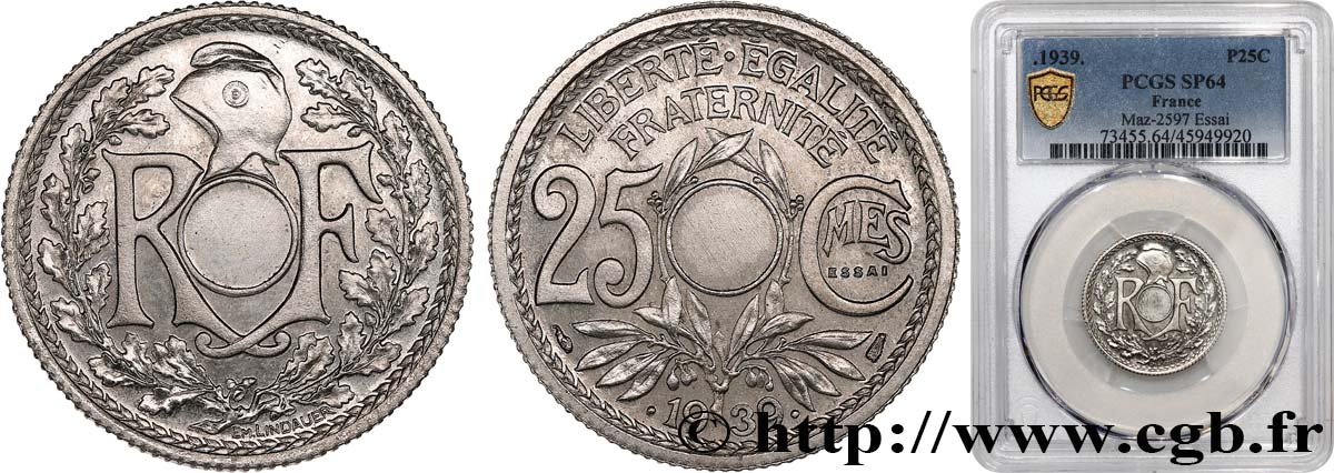 Essai non perforé de 25 centimes Lindauer, Listel large, Tranche cannelée, Nickel 1939  GEM.78 6 MS64 PCGS