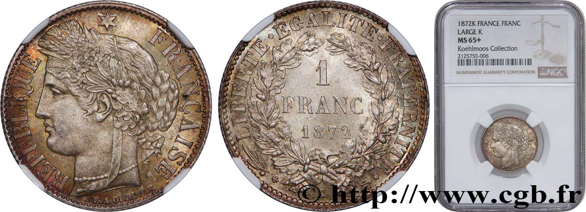 1 franc Cérès, IIIe République 1872 Bordeaux F.216/6 MS65 NGC