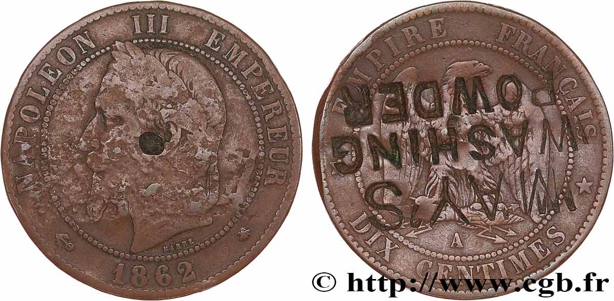 Dix centimes Napoléon III, tête laurée, avec contremarque publicitaire 1862 Paris F.134/7 var. F
