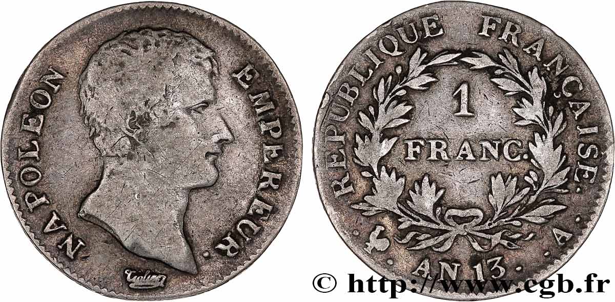 1 franc Napoléon Empereur, Calendrier révolutionnaire 1805 Paris F.201/14 VF25 