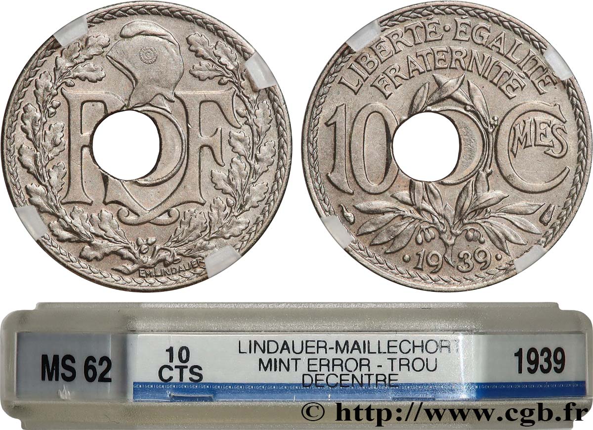 10 centimes Lindauer, maillechort, Perforation décentrée 1939  F.139/3 var. EBC62 GENI