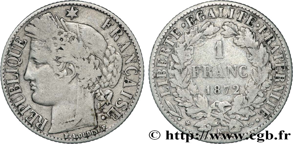 1 franc Cérès, IIIe République 1872 Bordeaux F.216/6 TB