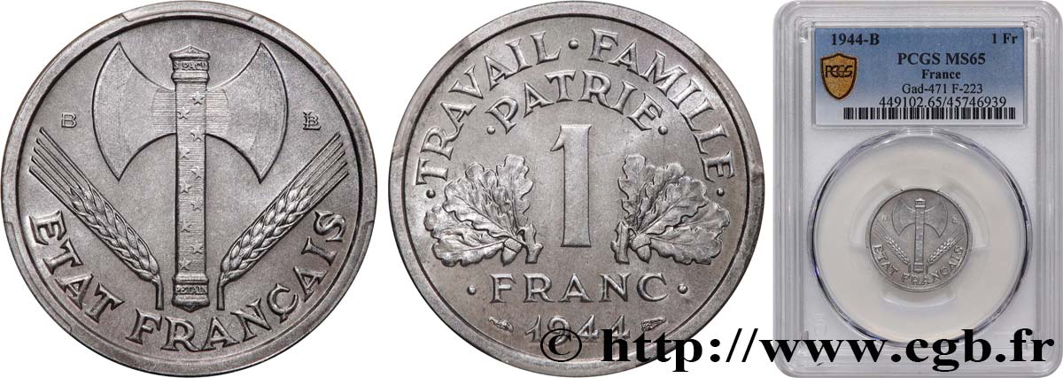 1 franc Francisque, légère 1944 Beaumont-Le-Roger F.223/6 FDC65 PCGS
