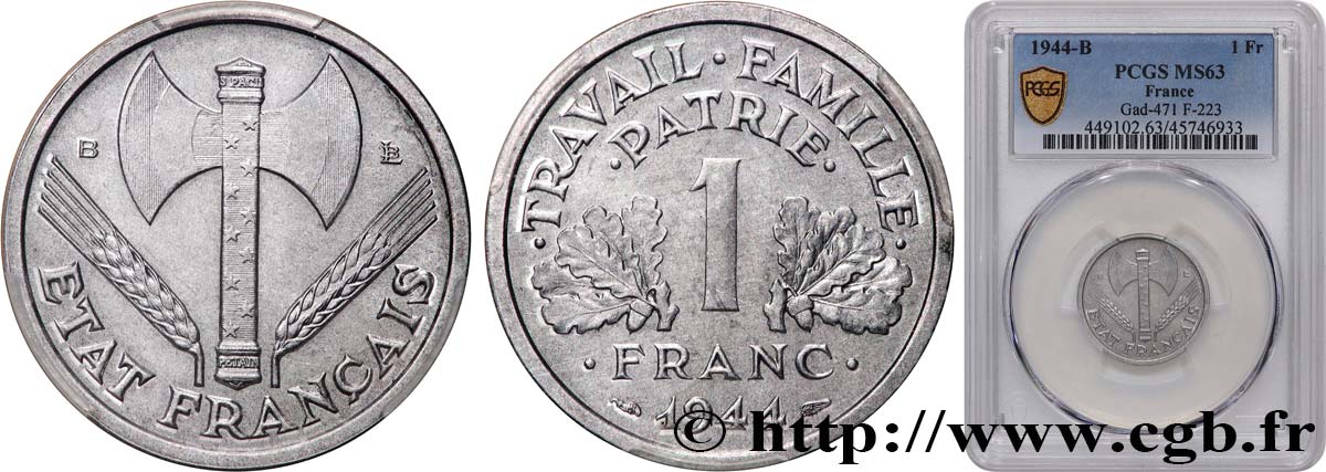 1 franc Francisque, légère 1944 Beaumont-Le-Roger F.223/6 SPL63 PCGS