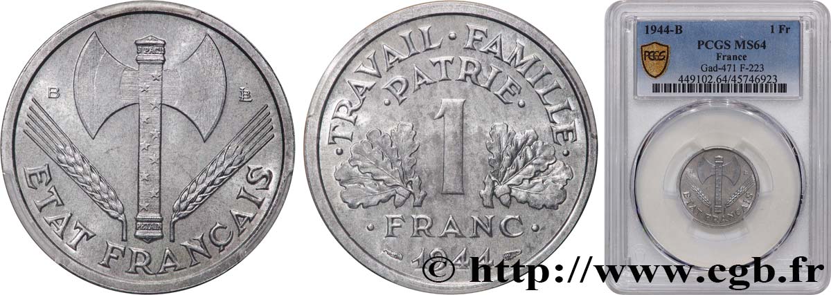 1 franc Francisque, légère 1944 Beaumont-Le-Roger F.223/6 SPL64 PCGS