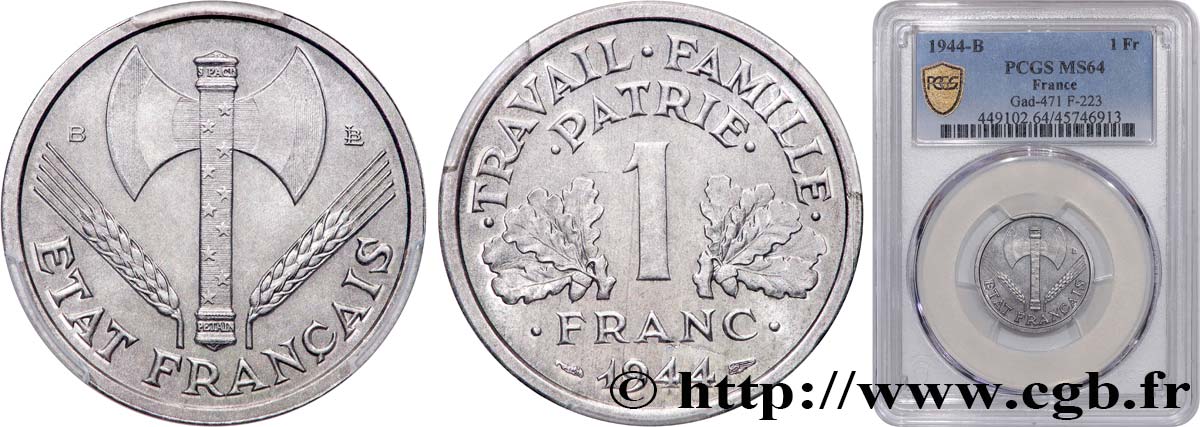 1 franc Francisque, légère 1944 Beaumont-Le-Roger F.223/6 SPL64 PCGS