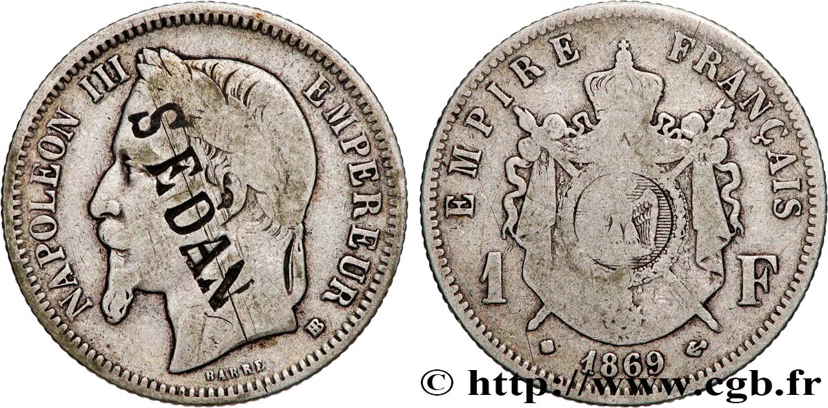 1 franc Napoléon III, tête laurée, contremarqué SEDAN 1869 Strasbourg F.215/11 var. B+ 