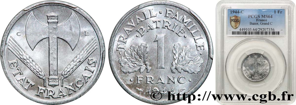 1 franc Francisque, légère 1944 Castelsarrasin F.223/7 MS64 PCGS