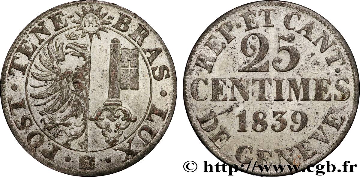 SUISSE - RÉPUBLIQUE DE GENÈVE 25 Centimes 1839 TTB