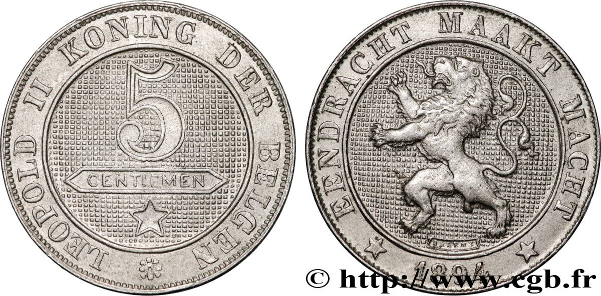 BELGIQUE 5 Centiemen (Centimes) Lion légende flamande 1894 Bruxelles SUP