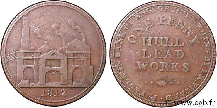 ROYAUME-UNI (TOKENS) 1 Penny Hull (Yorkshire), Hull Lead Works, vue des ateliers 1812  TB+ 