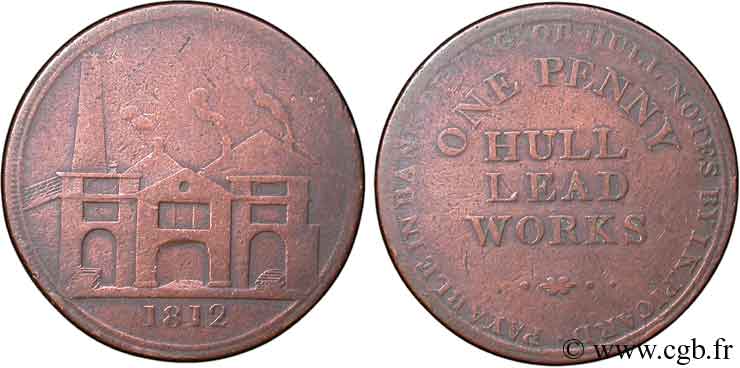 ROYAUME-UNI (TOKENS) 1 Penny Hull (Yorkshire), Hull Lead Works, vue des ateliers 1812  TB 