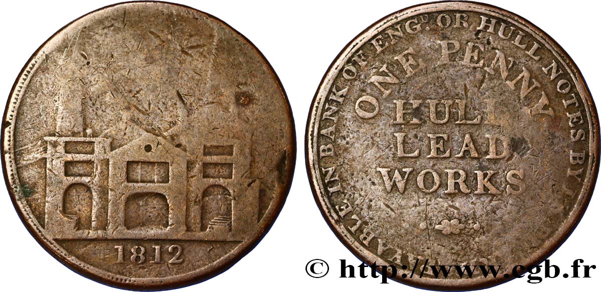 ROYAUME-UNI (TOKENS) 1 Penny Hull (Yorkshire), Hull Lead Works, vue des ateliers 1812  B 