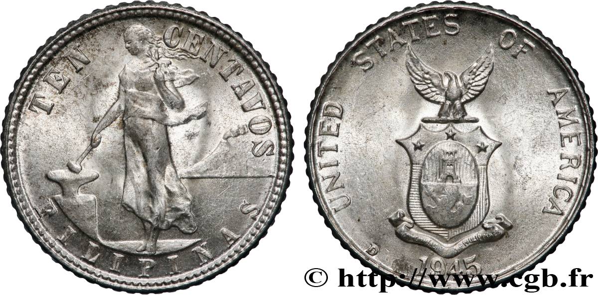 PHILIPPINES 10 Centavos - Administration Américaine 1945 Denver SPL