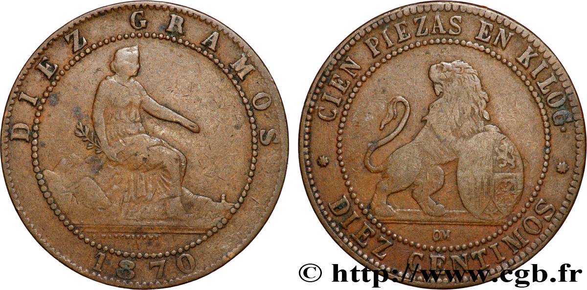 SPAIN 10 Centimos monnayage provisoire “ESPAÑA” assise / lion au bouclier 1870 Oeschger Mesdach & CO VF