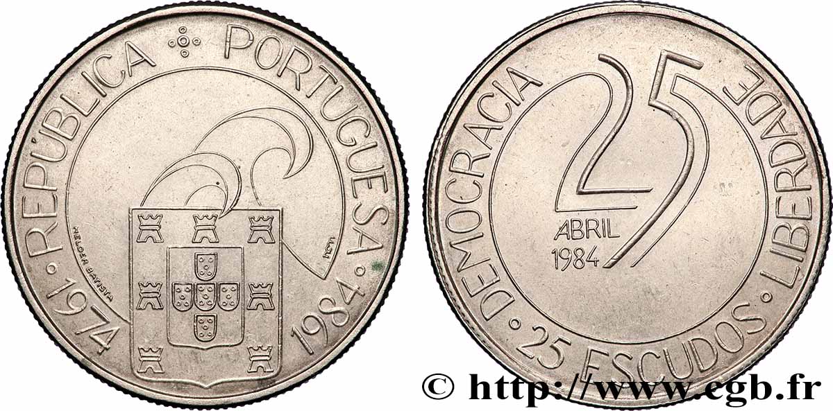 PORTUGAL 25 Escudos 10e anniversaire de la révolution des oeillets 1984 AU