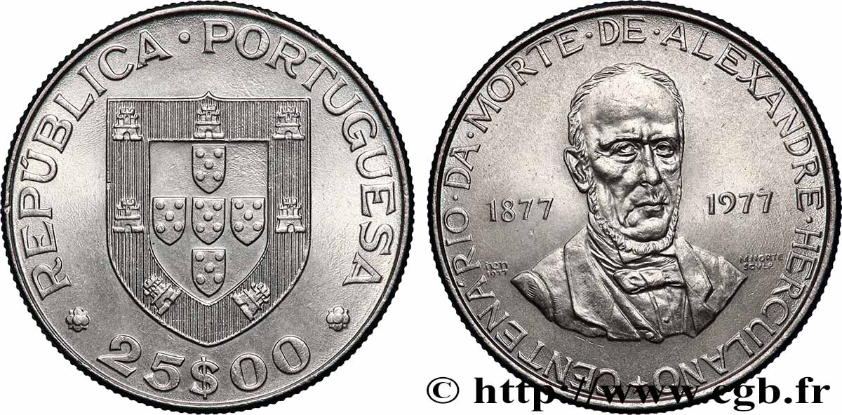 PORTUGAL 25 Escudos centenaire de la mort de l’écrivain Alexandre Herculano 1977 Lisbonne MS