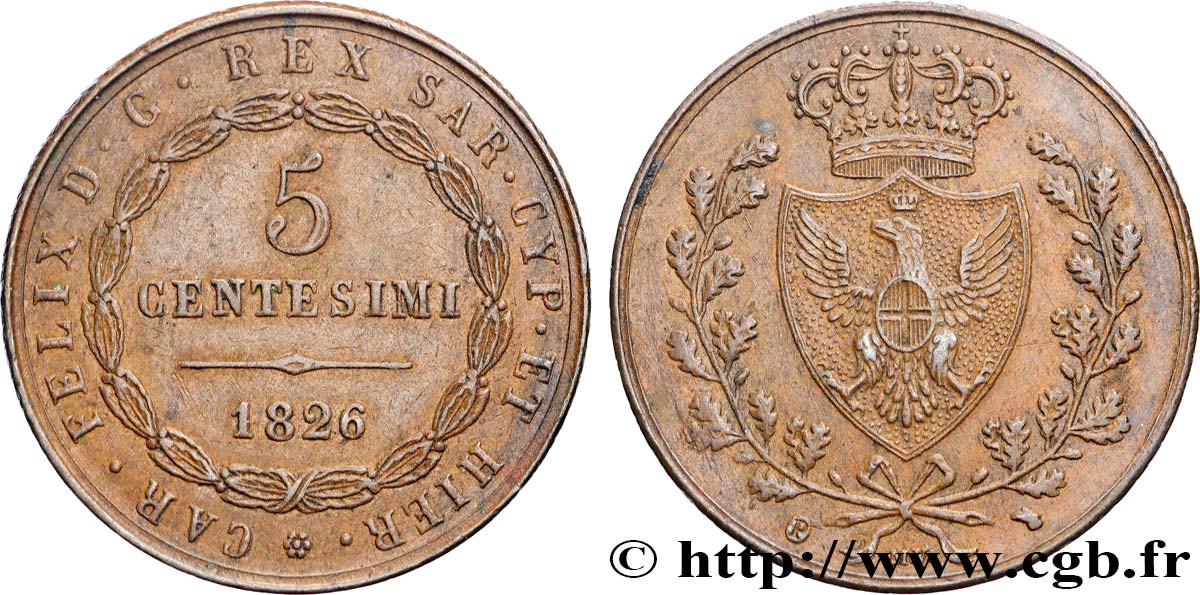ITALIE - ROYAUME DE SARDAIGNE 5 Centesimi type au “P” 1826 Turin TTB+
