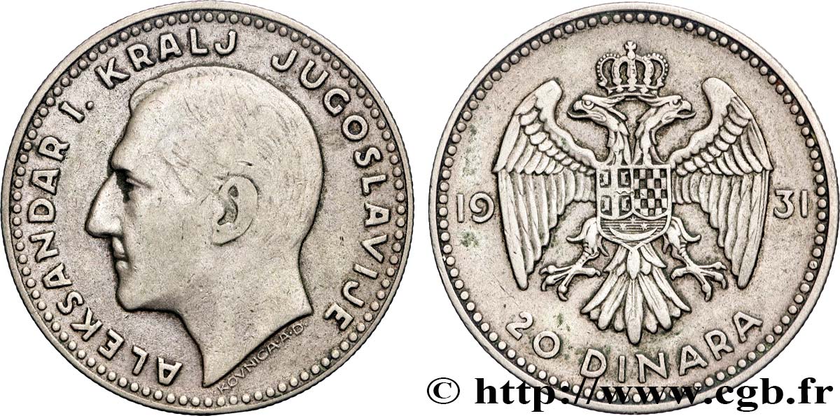 YOUGOSLAVIE 20 Dinara Alexandre Ier 1931 Londres TTB