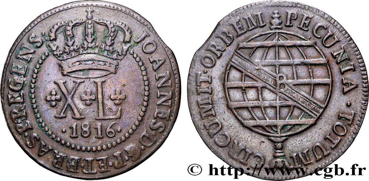 BRÉSIL - PRINCE JEAN REGENT 40 Réis  1816 Bahia TTB+