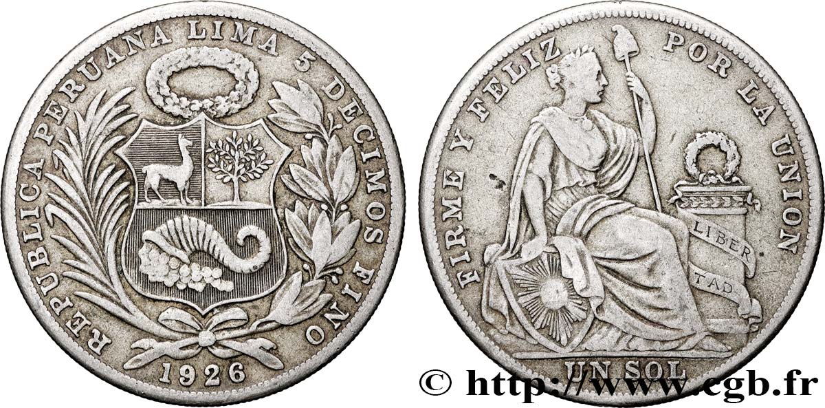 PERU 1 Sol emblème / “Liberté” 1926 Lima XF