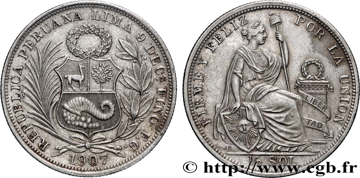 PERU 1/2 Sol “Liberté” assise 1907 Lima AU