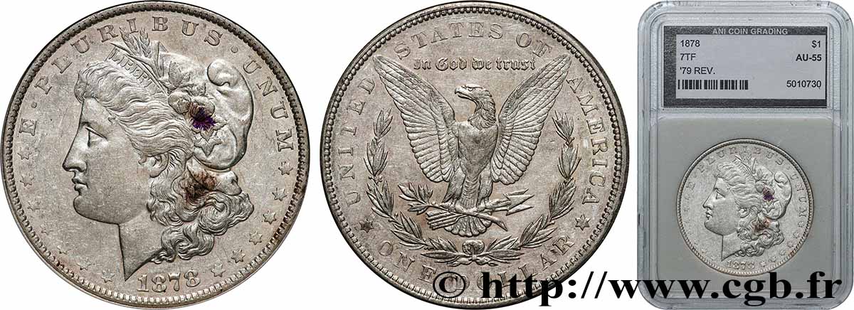 UNITED STATES OF AMERICA 1 Dollar type Morgan type à 7 plumes, 2nd revers 1878 Philadelphie AU55 autre