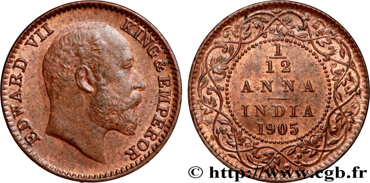 INDES BRITANNIQUES 1/12 Anna Édouard VII 1905 Calcutta SUP