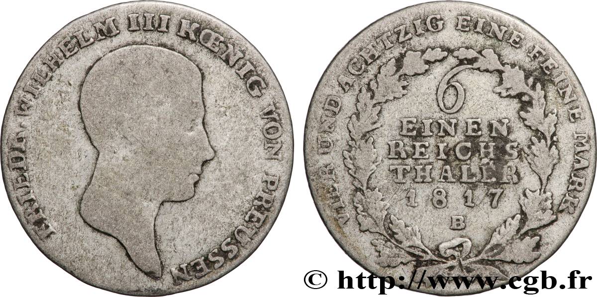 ALLEMAGNE - PRUSSE 1/6 Thaler Frédéric-Guillaume III roi de Prusse 1817 Wroclaw B+