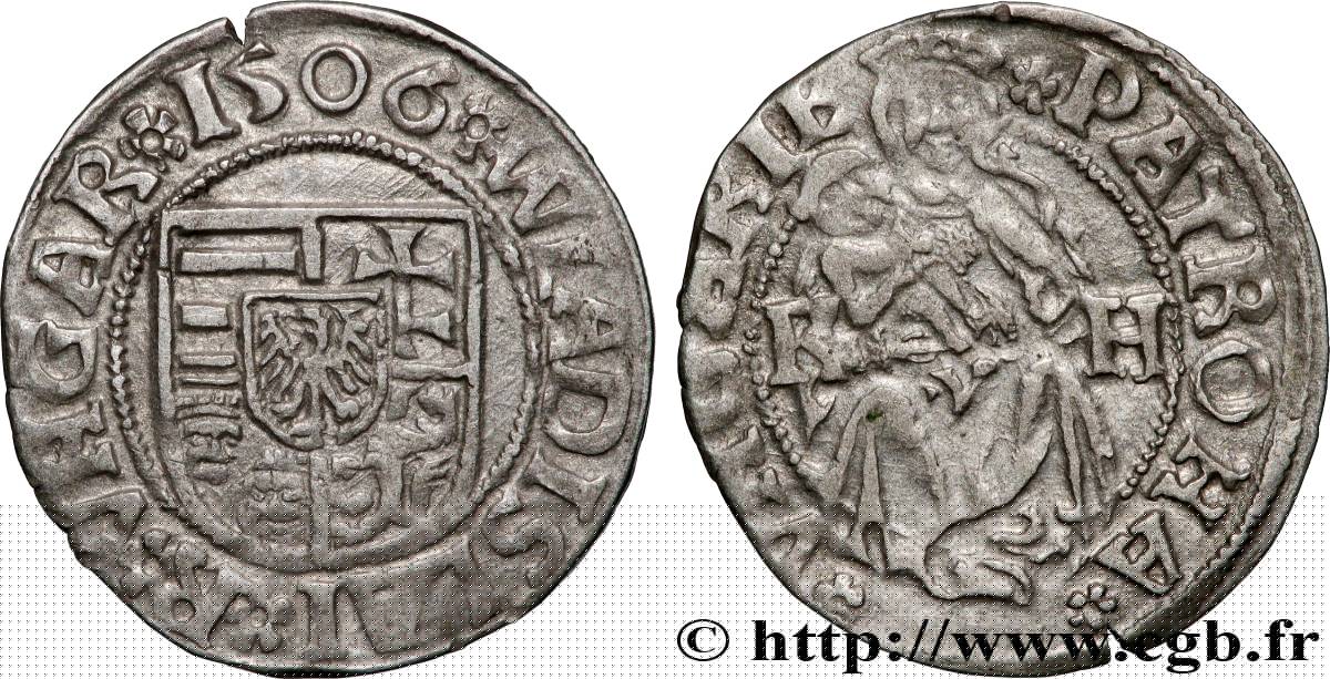 HONGRIE - ROYAUME DE HONGRIE - LADISLAS VI Denier 1506 Kremnitz SS
