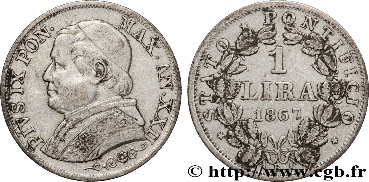 VATICAN ET ÉTATS PONTIFICAUX 1 Lira Pie IX an XXII 1867 Rome TTB