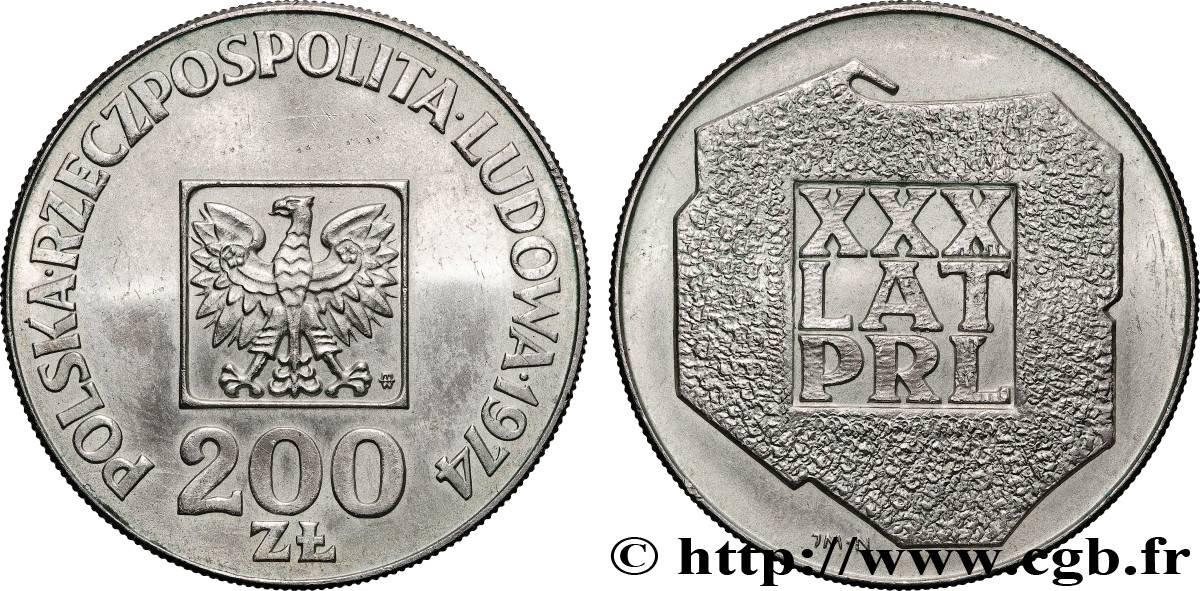 POLOGNE 200 Zlotych aigle 30e anniversaire de la fondation de la république populaire 1974 Varsovie SUP