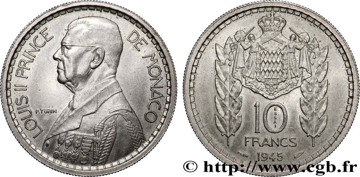 MONACO - PRINCIPAUTÉ DE MONACO - LOUIS II Essai de 10 Francs 1945 Paris SPL