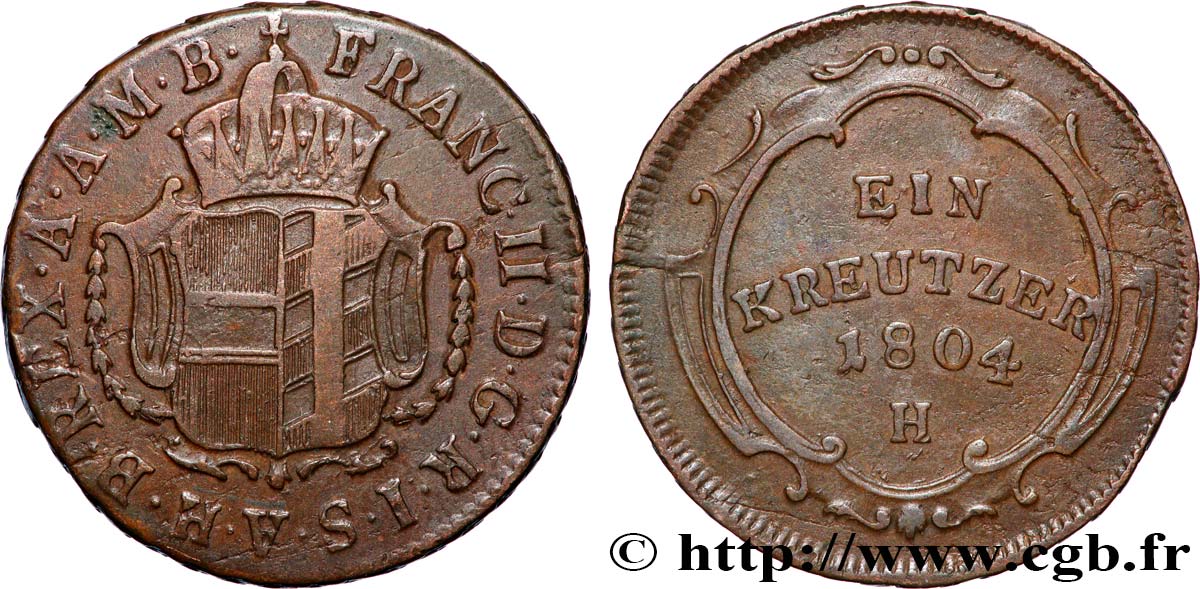 GERMANIA - AUSTRIA ANTERIORE 1 Kreuzer Vorderoesterreich, légende au nom de François II d’Autriche 1804 Günzburg - H q.BB