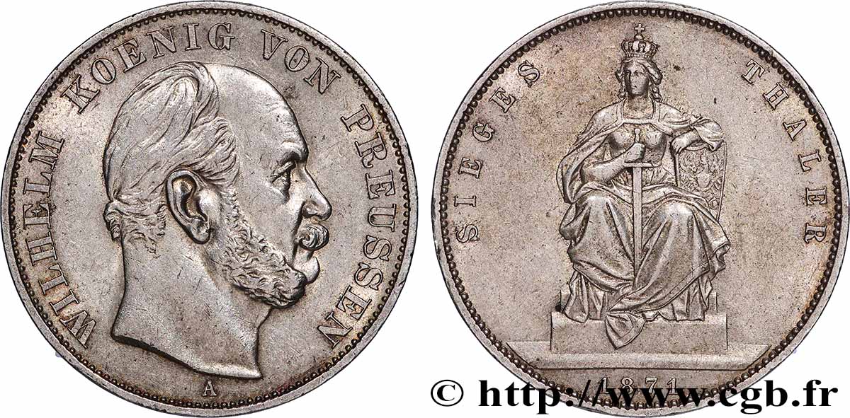 ALLEMAGNE - ROYAUME DE PRUSSE - GUILLAUME Ier 1 Thaler à l’occasion de la victoire sur la France 1871 Berlin TTB+