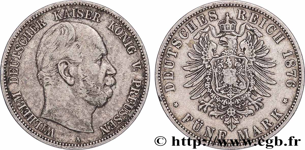 ALLEMAGNE - ROYAUME DE PRUSSE - GUILLAUME Ier 5 Mark 1876 Berlin TTB