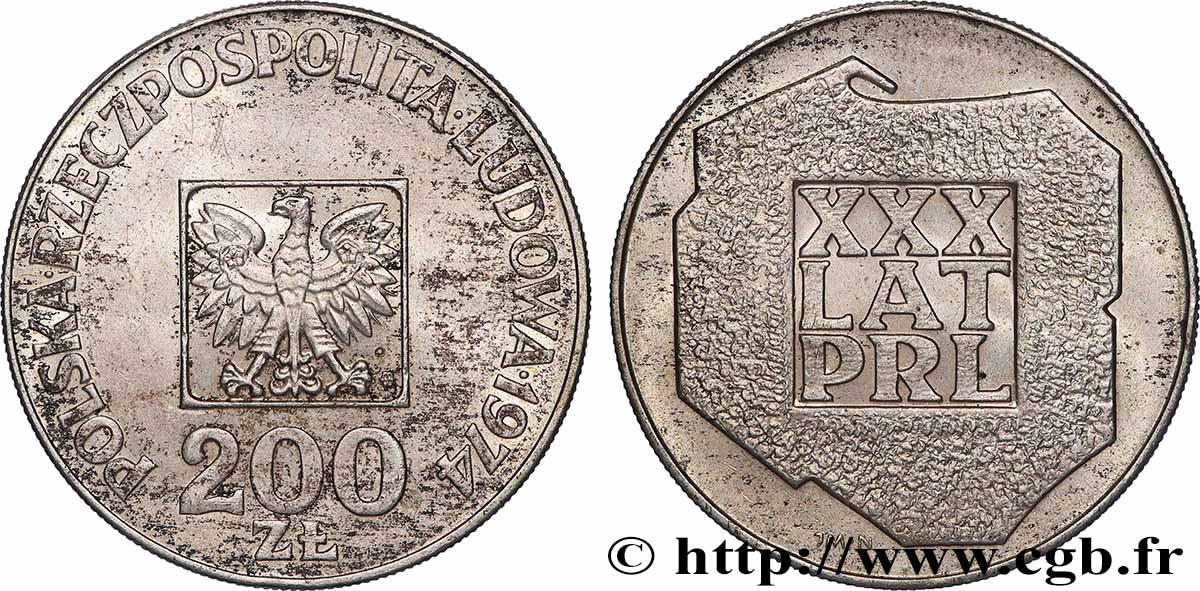 POLOGNE 200 Zlotych aigle 30e anniversaire de la fondation de la république populaire 1974 Varsovie SUP