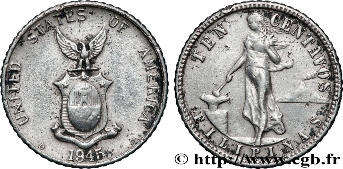 PHILIPPINES 10 Centavos - Administration Américaine 1945 Denver TTB