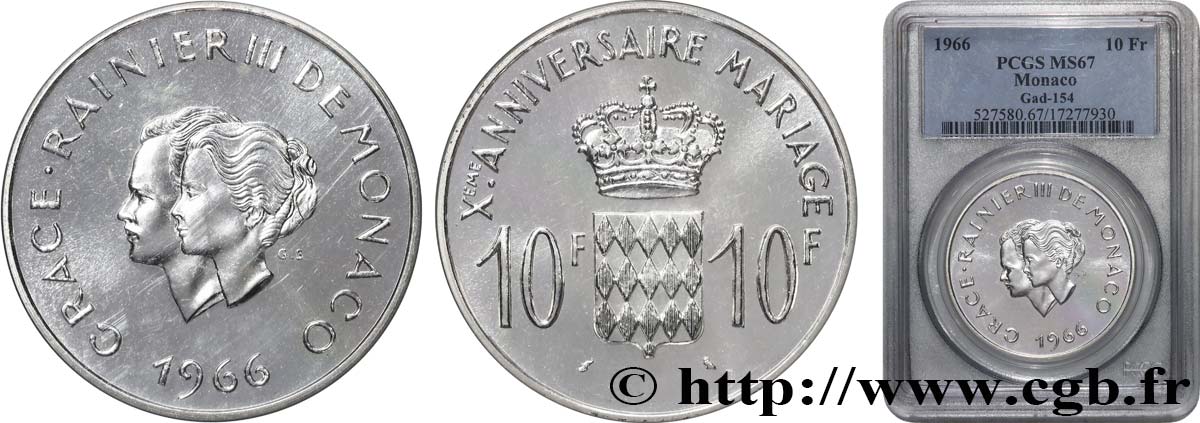 MONACO - PRINCIPAUTÉ DE MONACO - RAINIER III 10 Francs argent, dixième anniversaire du mariage 1966 Paris FDC67 PCGS