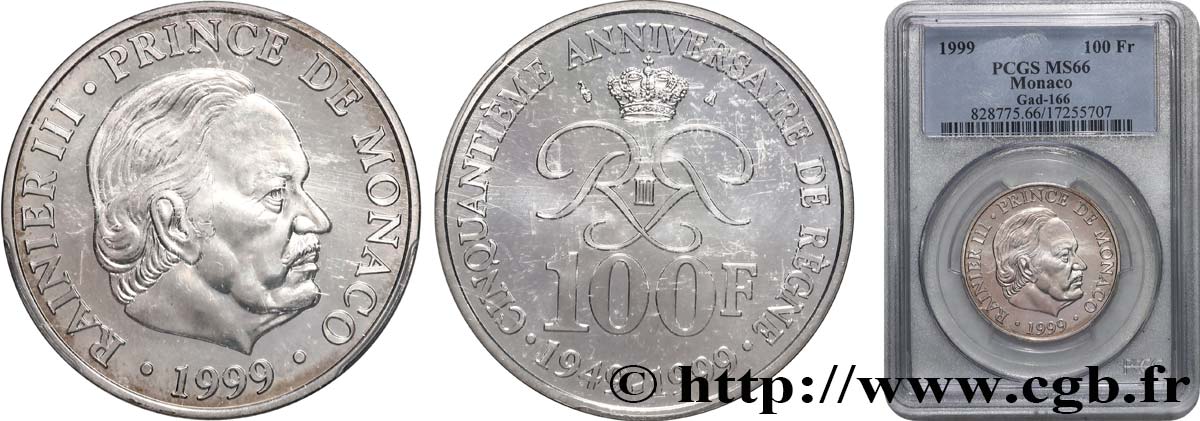 MONACO - PRINCIPAUTÉ DE MONACO - RAINIER III 100 Francs Rainier III 50e anniversaire de règne 1999 Paris FDC66 PCGS