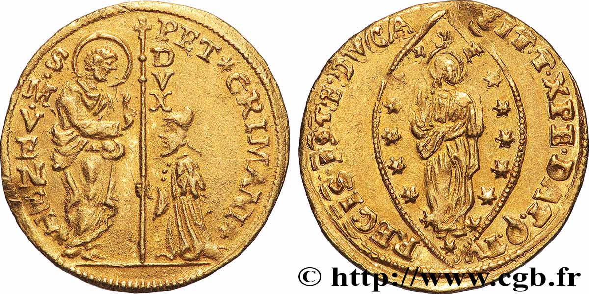 ITALIE - VENISE - PIETRO GRIMANI (115e Doge) Zecchino (Sequin d’or) N.D. Venise TTB