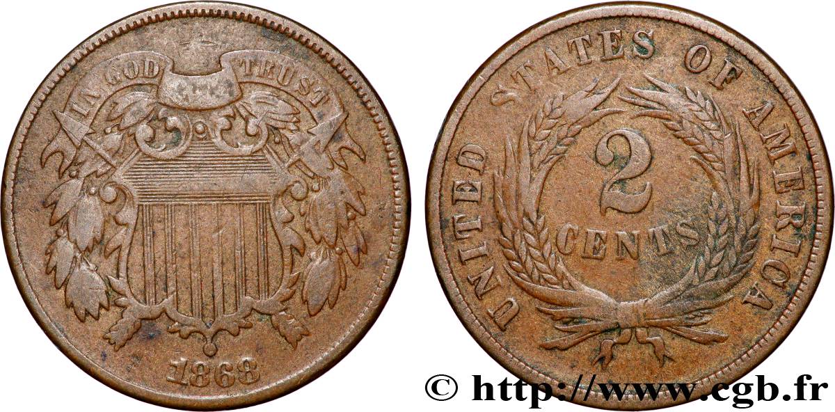 VEREINIGTE STAATEN VON AMERIKA 2 Cents - Union Shield 1868 Philadelphie SS