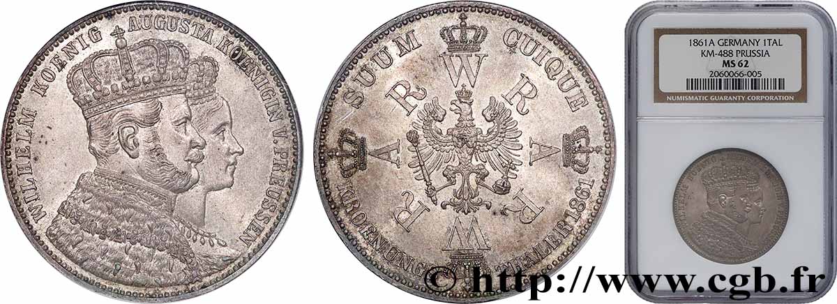 ALLEMAGNE - PRUSSE 1 Thaler couronnement de Guillaume Ier et Augusta 1861 Berlin SUP62 NGC