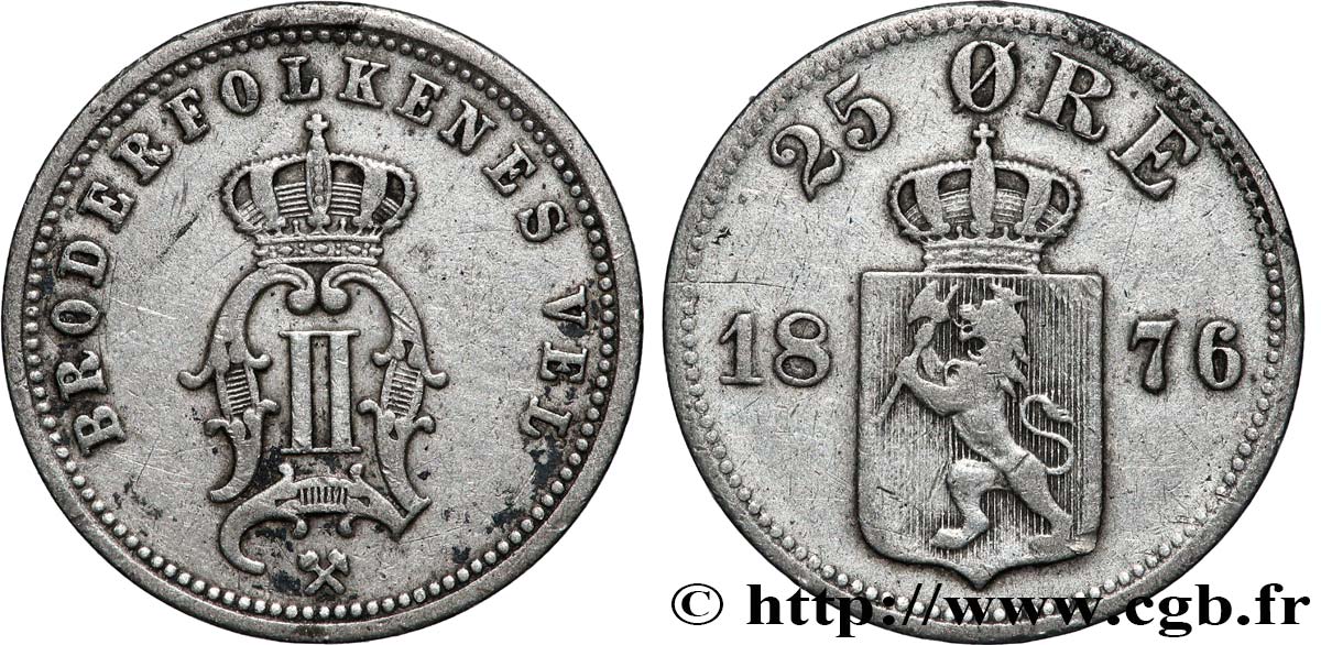 NORVÈGE 25 Ore Oscar II de Suède et de Norvège 1876 Kongsberg TB+