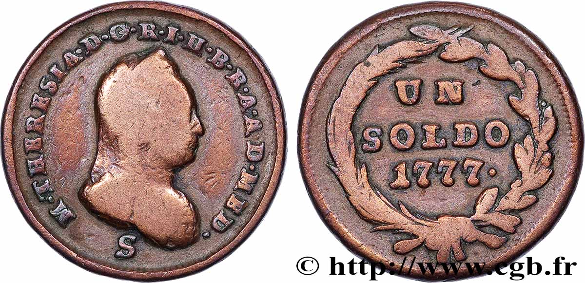 ITALIE - LOMBARDIE 1 Soldo Duché de Milan Marie-Thérèse d’Autriche 1777 Schöllnitz TB