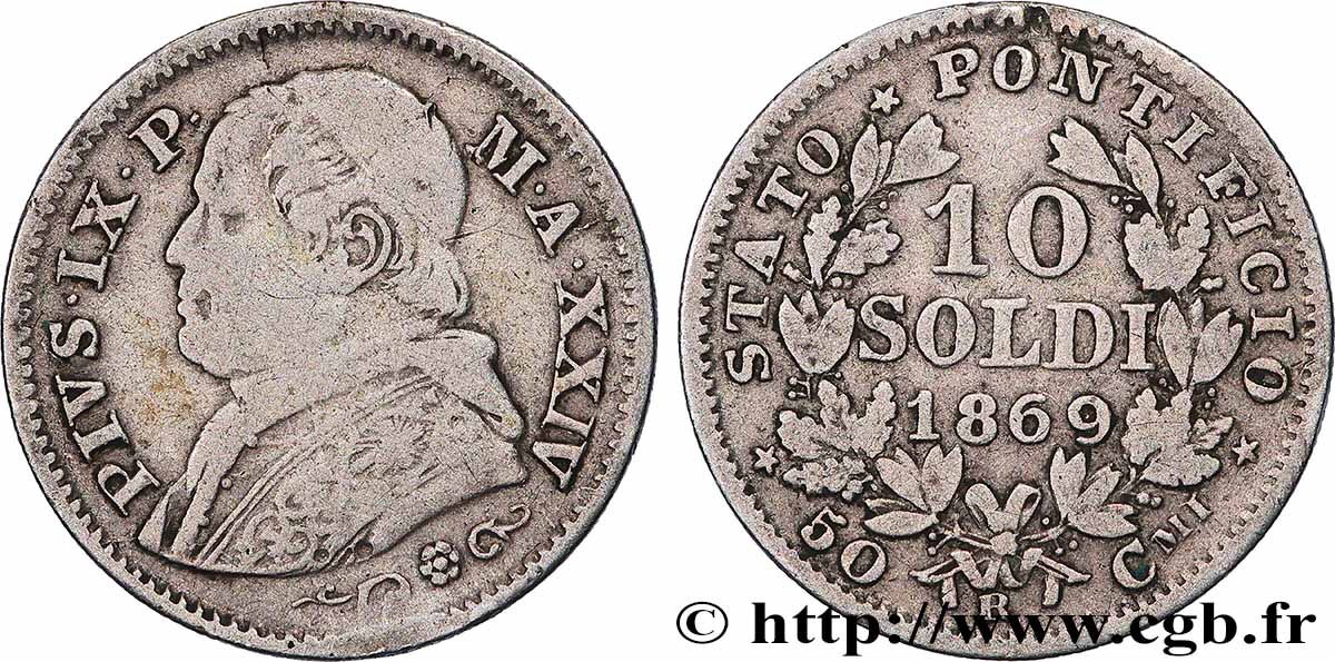 VATICANO Y ESTADOS PONTIFICIOS 10 Soldi Pie IX an XXIV 1869 Rome BC+