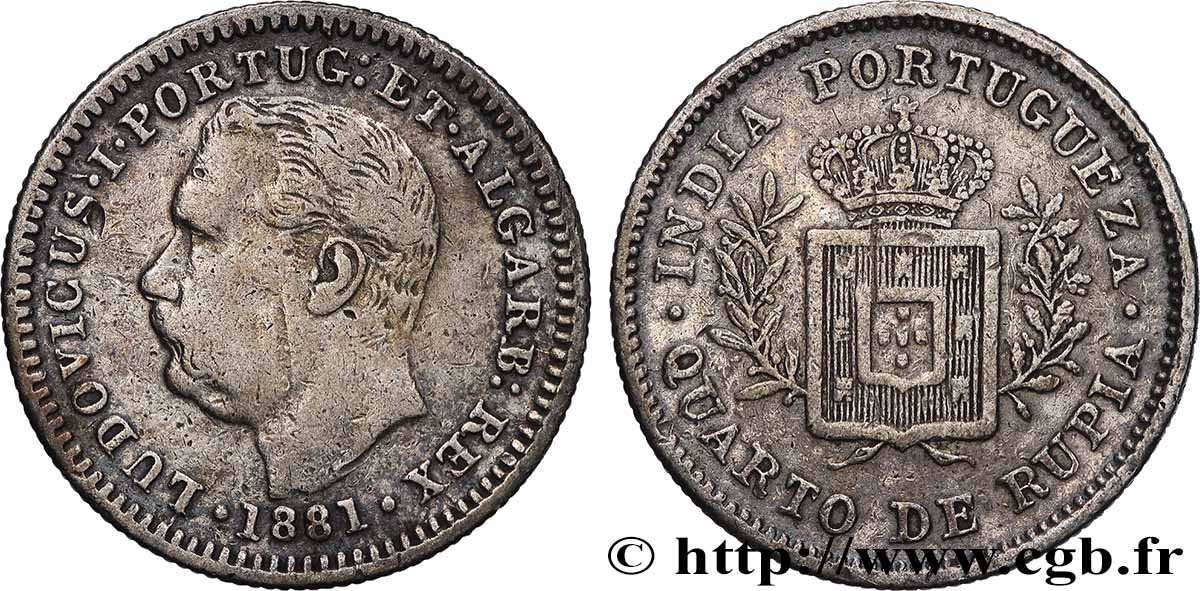INDE PORTUGAISE 1/4 Rupia Louis Ier (luis) 1881 TB+